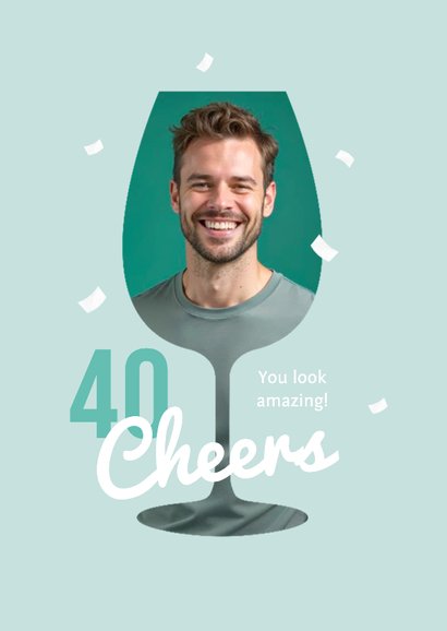 Geburtstag Glückwunschkarte 40 Foto in Weinglas 2