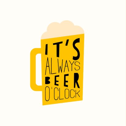 Geburtstagskarte 'It's always beer o'clock' 2