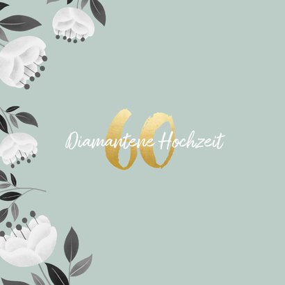 Glückwunschkarte diamantene Hochzeit Blumen 2