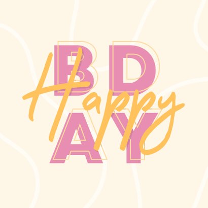 Glückwunschkarte Frau 'Happy BDAY' Typografie 2