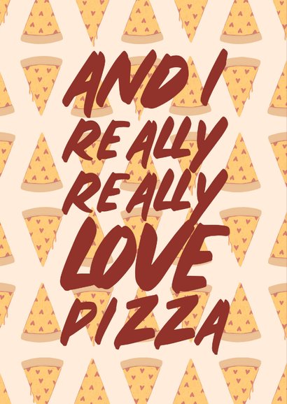 Grußkarte Spruch 'I love you more than Pizza' 2