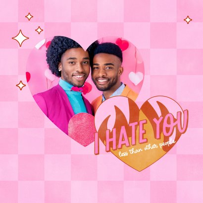Grußkarte Valentinstag 'I hate you' 2