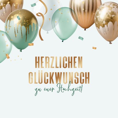 Karte Glückwunsch Hochzeit grüne & goldene Luftballons 2