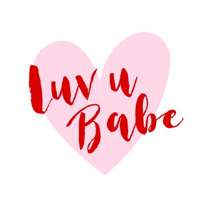 Valentinsgrüße 'Luv u Babe' rosa Herz 2