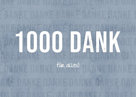 1000 Dank Dankeskarte 2