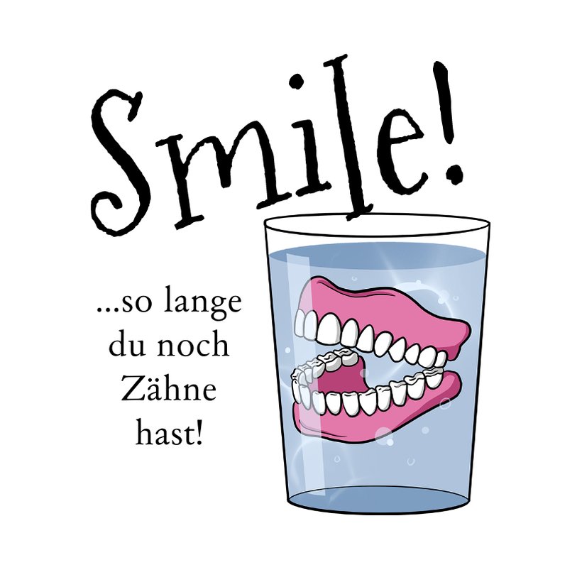 Geburtstagskarte Gebiss in Wasserglas Send a Smile