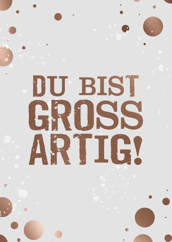 Grusskarte"Du bist großartig Grußkarten Send a Smile