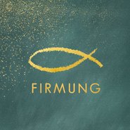 Firmung Fisch