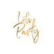 Lets Party Gold auf weiss L
