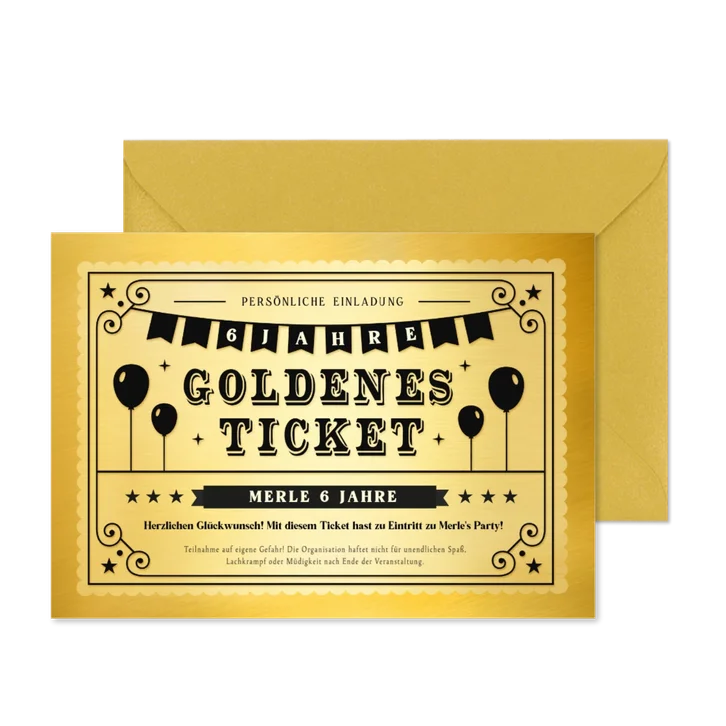 Einladung Kindergeburtstag Goldenes Ticket 6 Jahre