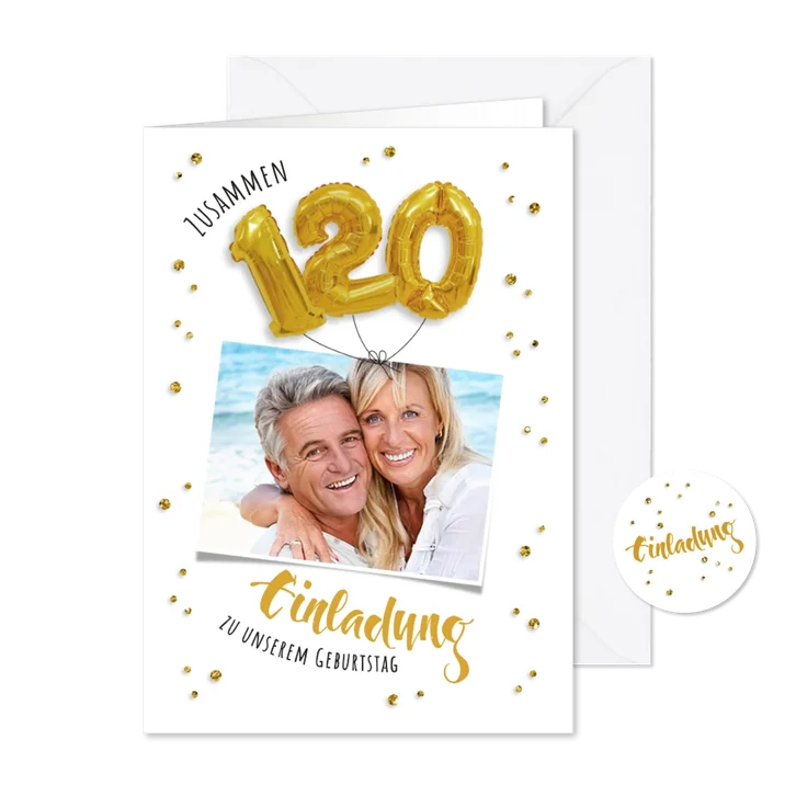 Einladung zum gemeinsamen Geburtstag 120 Ballons