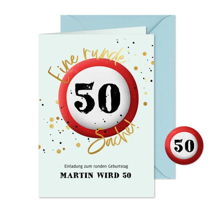 Geburtstagseinladung 50 Schild 'Runde Sache'