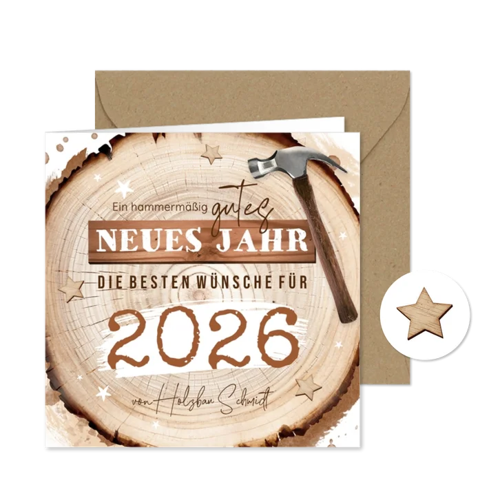 Neujahrskarte Holzbau Baumstamm mit Hammer