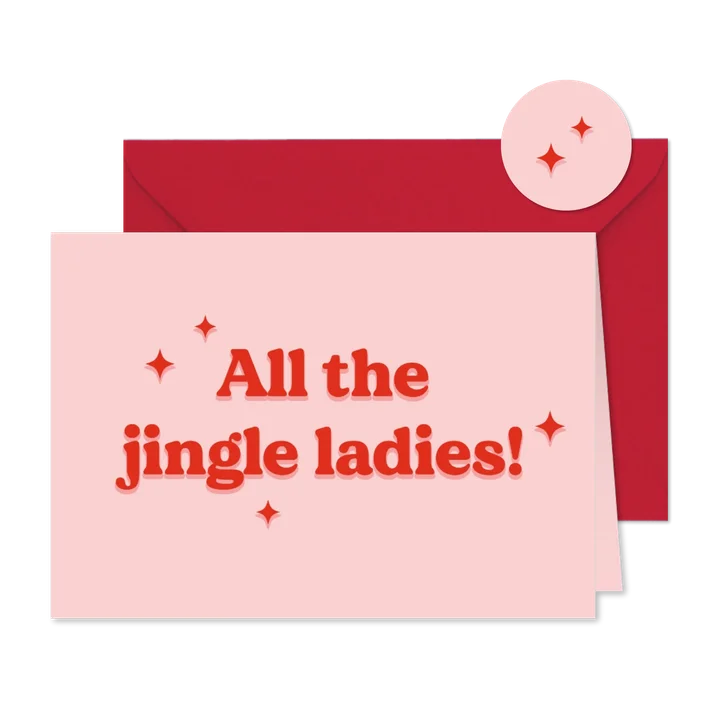 Weihnachtskarte mit Spruch 'All the jingle ladies' 