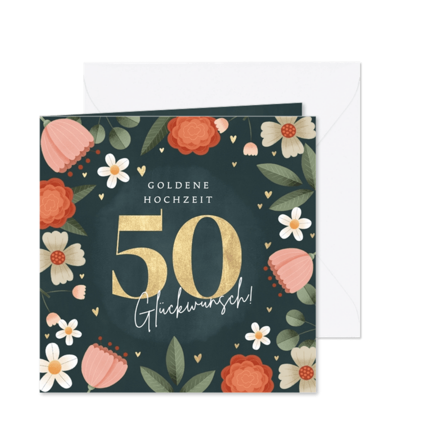 Blumenkarte Glückwunsch Goldene Hochzeit goldene 50 - Karteneindruck
