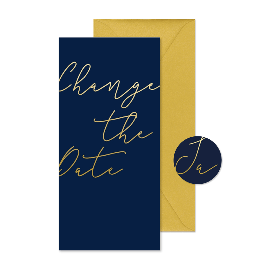 Change-the-Date-Karte Hochzeit Goldene Schrift - Karteneindruck