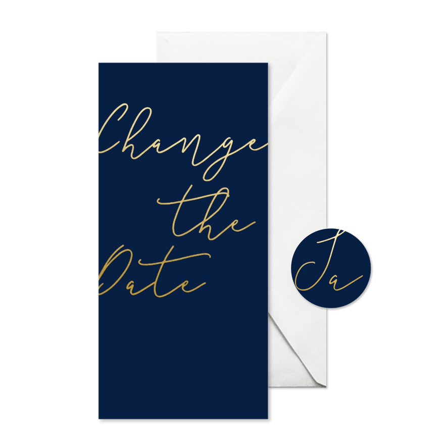 Change-the-Date-Karte Hochzeit Goldene Schrift - Karteneindruck
