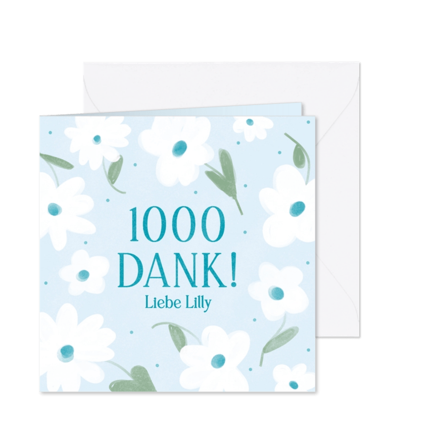 Dankeskarte '1000 Dank' mit Blumen - Karteneindruck