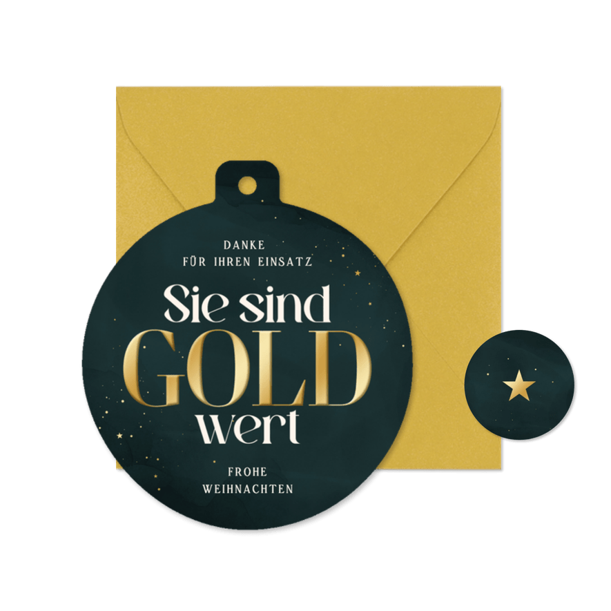 Dankeskarte Weihnachtskugel 'Sie sind Gold wert'  - Karteneindruck
