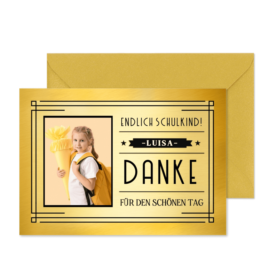 Dankeskarte zur Einschulung Goldlook mit Foto - Karteneindruck
