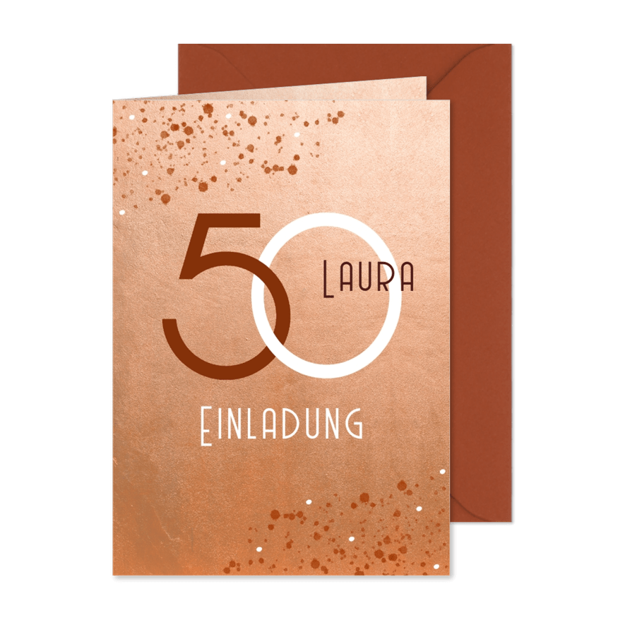 Einladung 50. Geburtstag Kupferlook - Karteneindruck