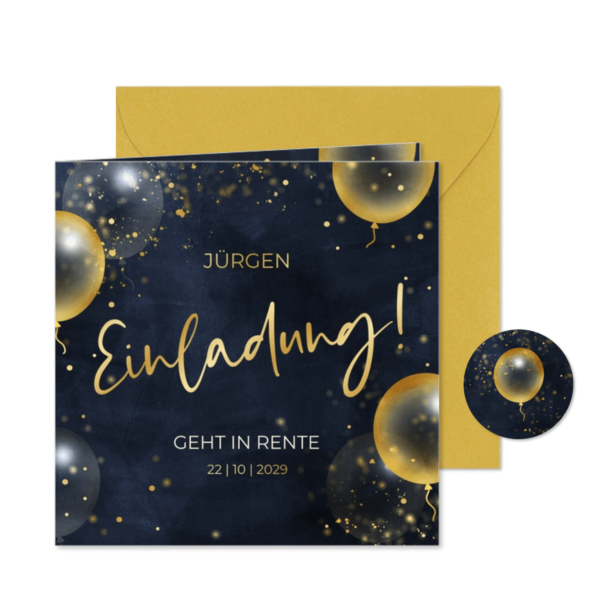 Einladung Rentenbeginn goldene Luftballons - Karteneindruck