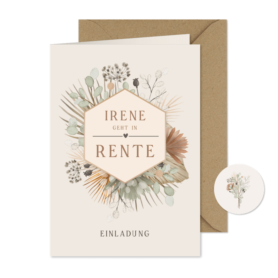 Einladung Rentenfeier Trockenblumen - Karteneindruck
