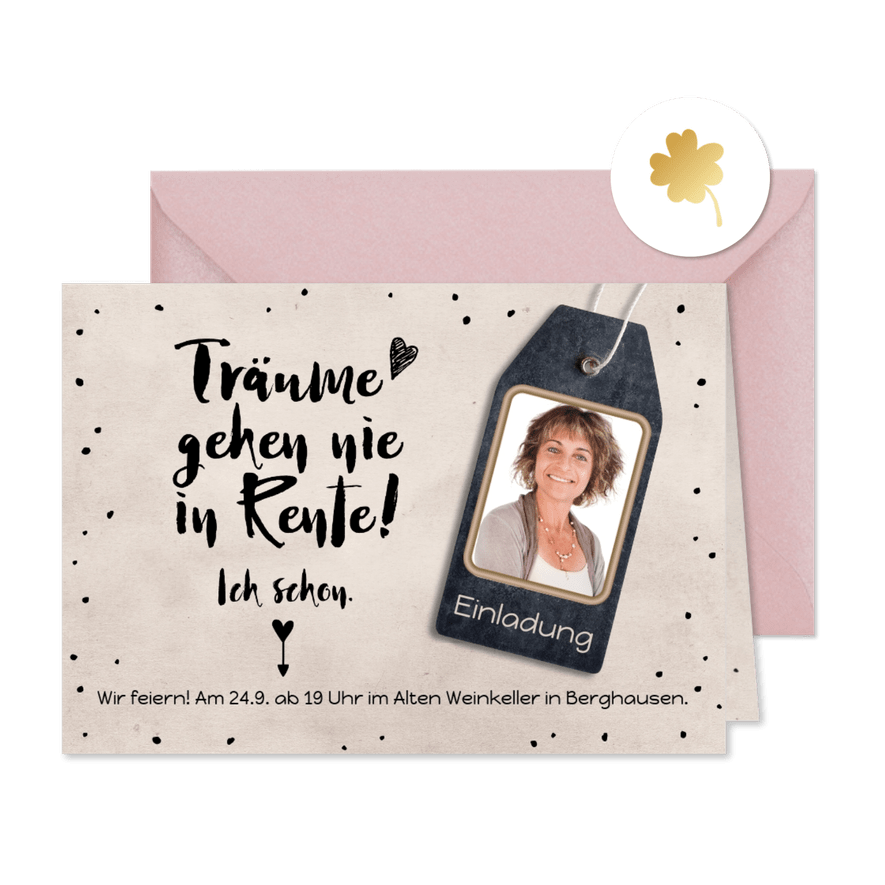 Einladung Träume gehen nie in Rente - Karteneindruck
