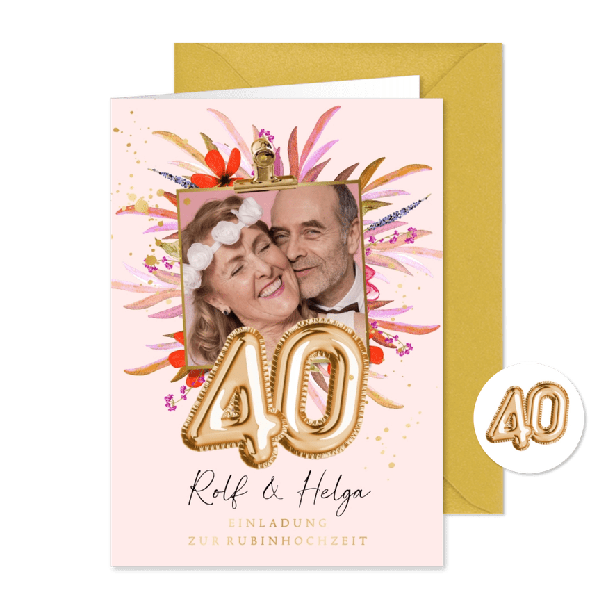 Einladung zum 40. Hochzeitsjubiläum Foto & Blüten - Karteneindruck