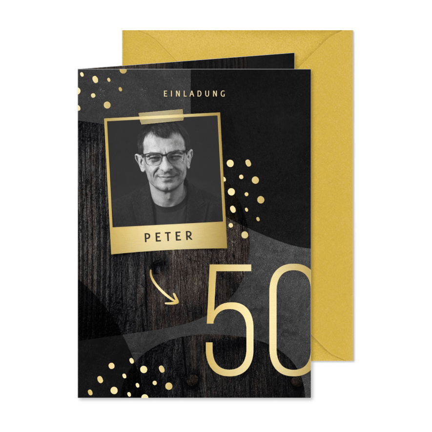 Einladung zum 50. Geburtstag schwarz gold mit Foto - Karteneindruck