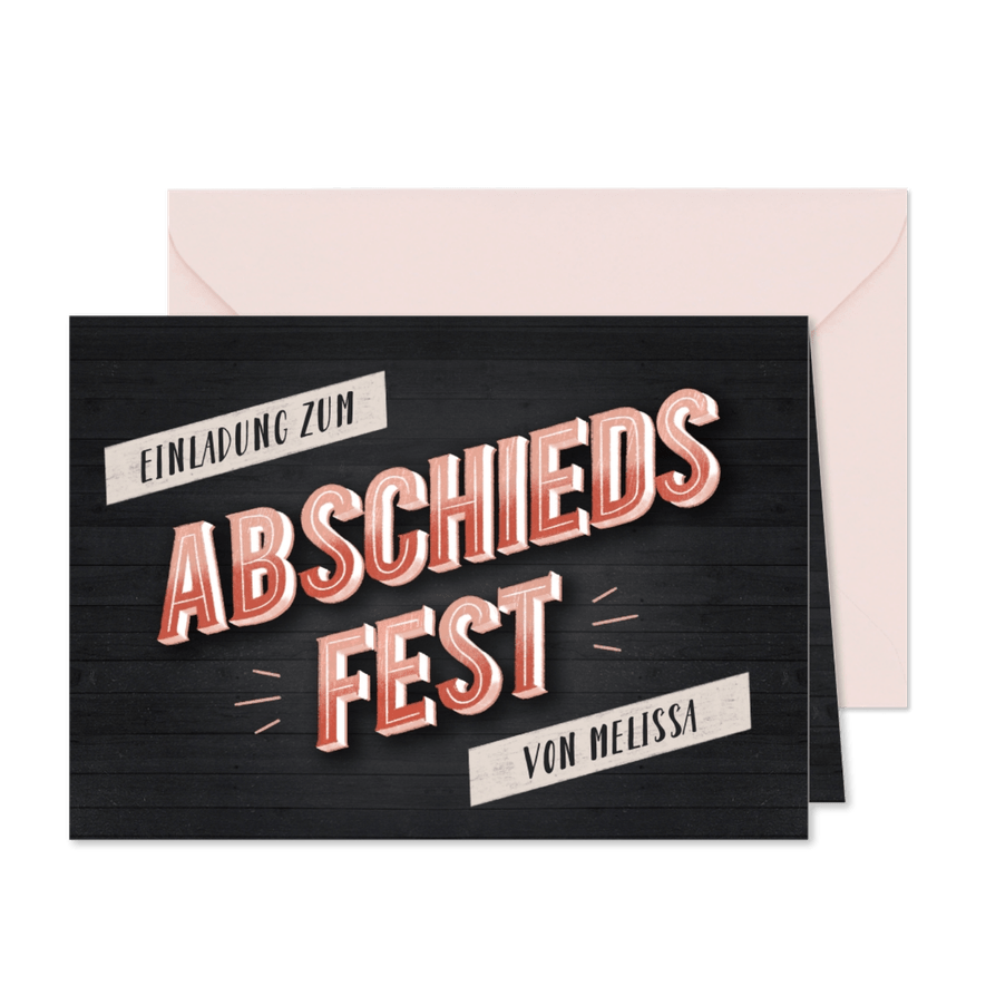 Einladung zum Abschiedsfest Schriftzug in 3D - Karteneindruck
