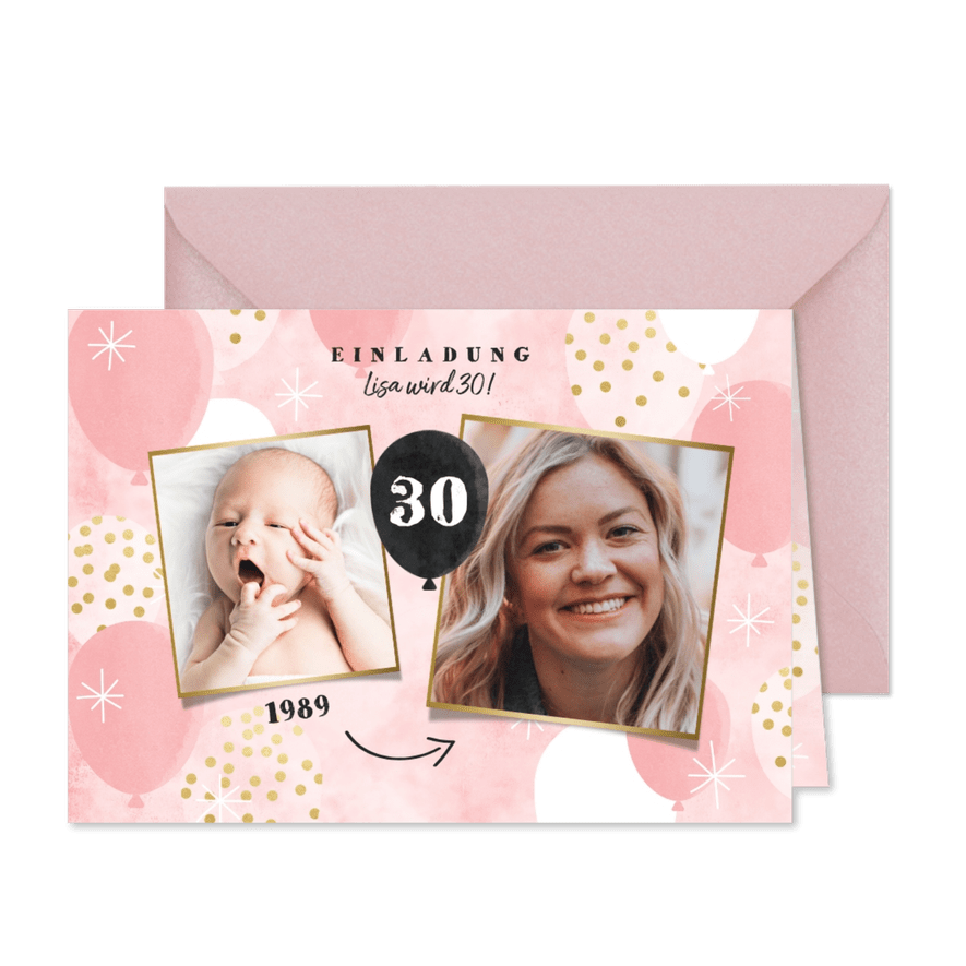 Einladungskarte 30. Geburtstag Foto früher/heute - Karteneindruck