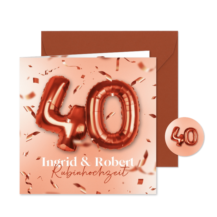 Einladungskarte Rubinhochzeit 40 Jahre Folienballons - Karteneindruck
