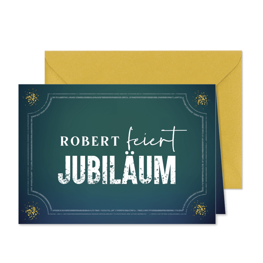 Einladungskarte zum Dienstjubiläum in edler Optik - Karteneindruck