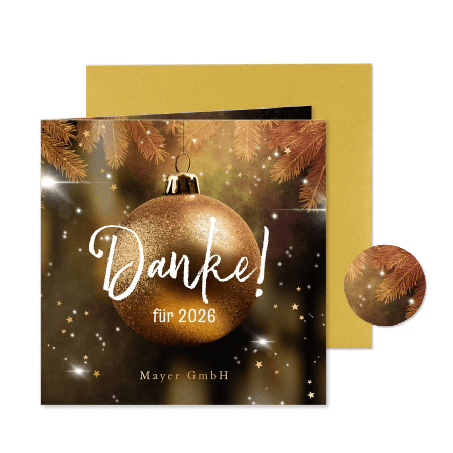 Firmen-Weihnachtskarte Goldkugel 'Danke' - Karteneindruck
