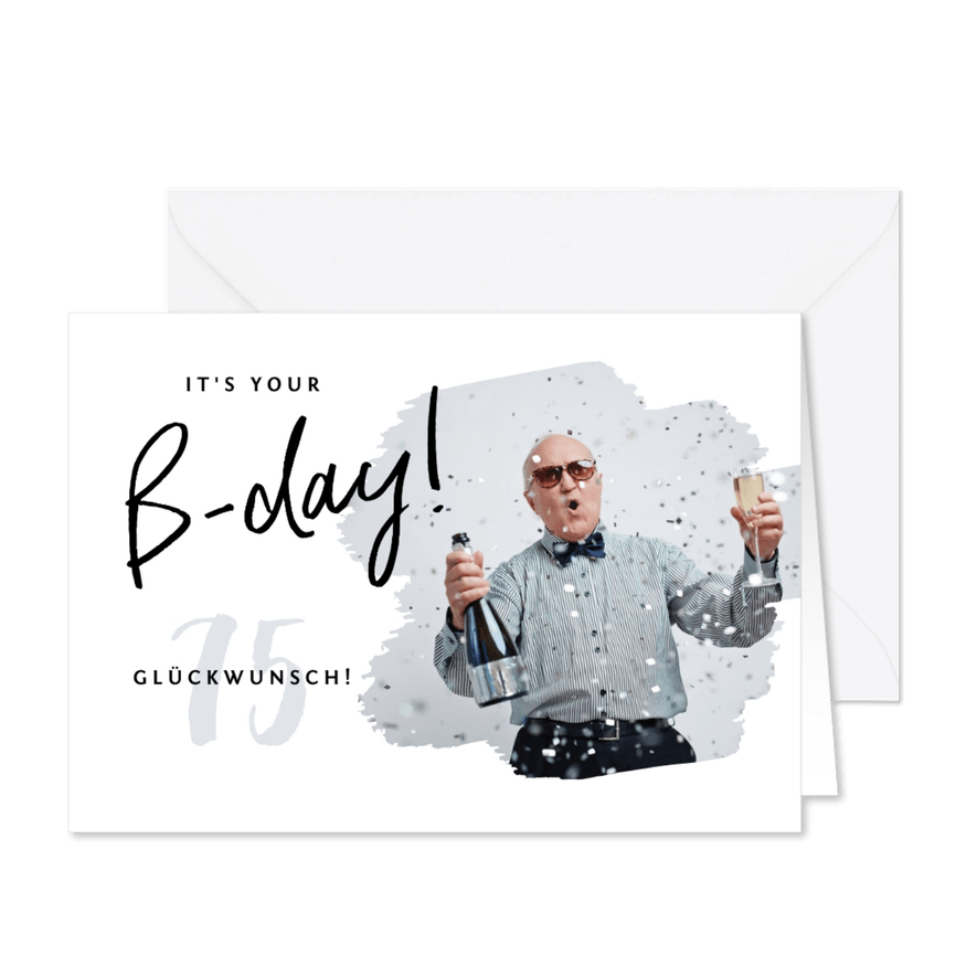 Foto-Glückwunschkarte zum Geburtstag B-day - Karteneindruck