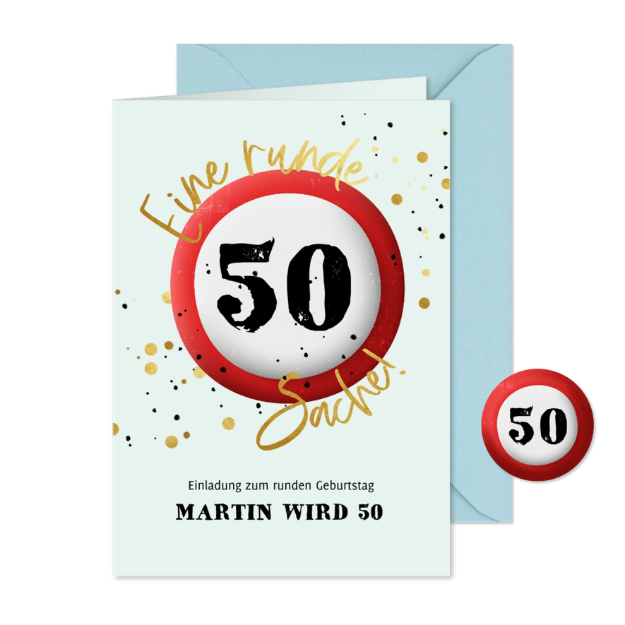 Geburtstagseinladung 50 Schild 'Runde Sache' - Kartenvorschau