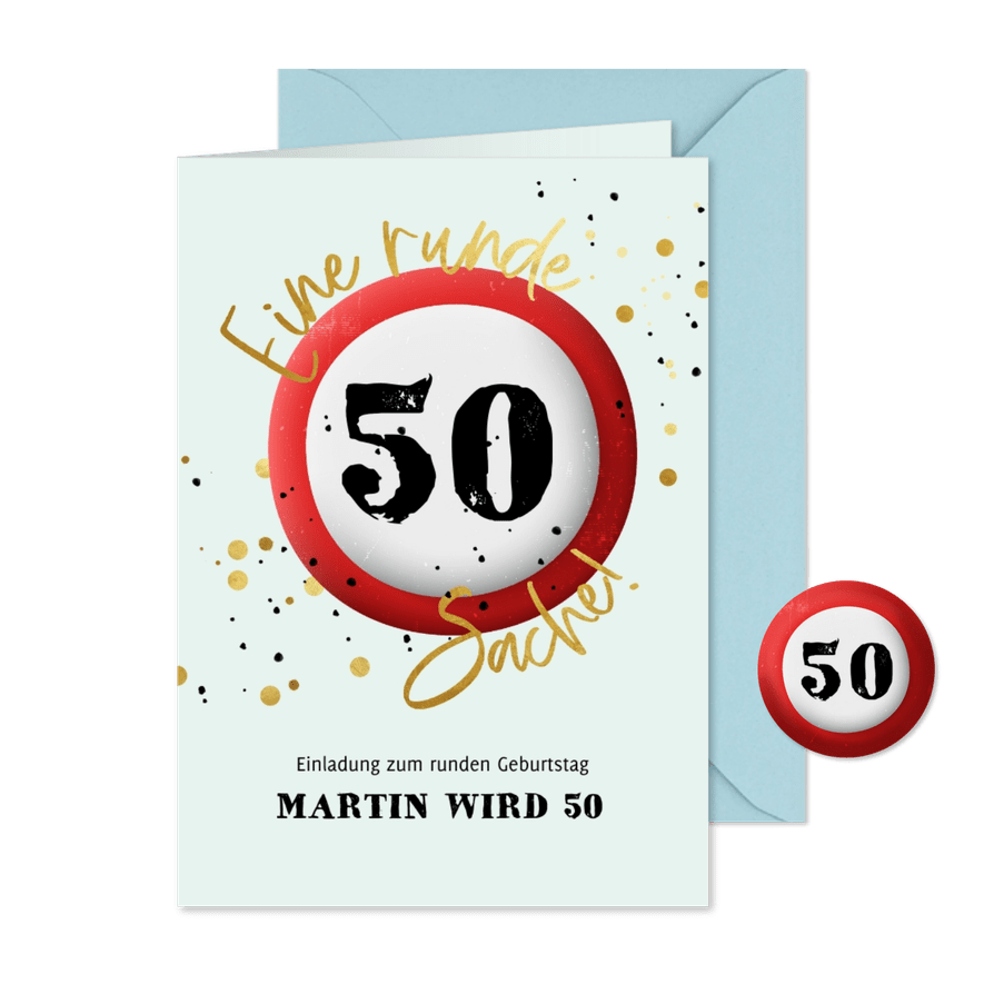 Geburtstagseinladung 50 Schild 'Runde Sache' - Karteneindruck