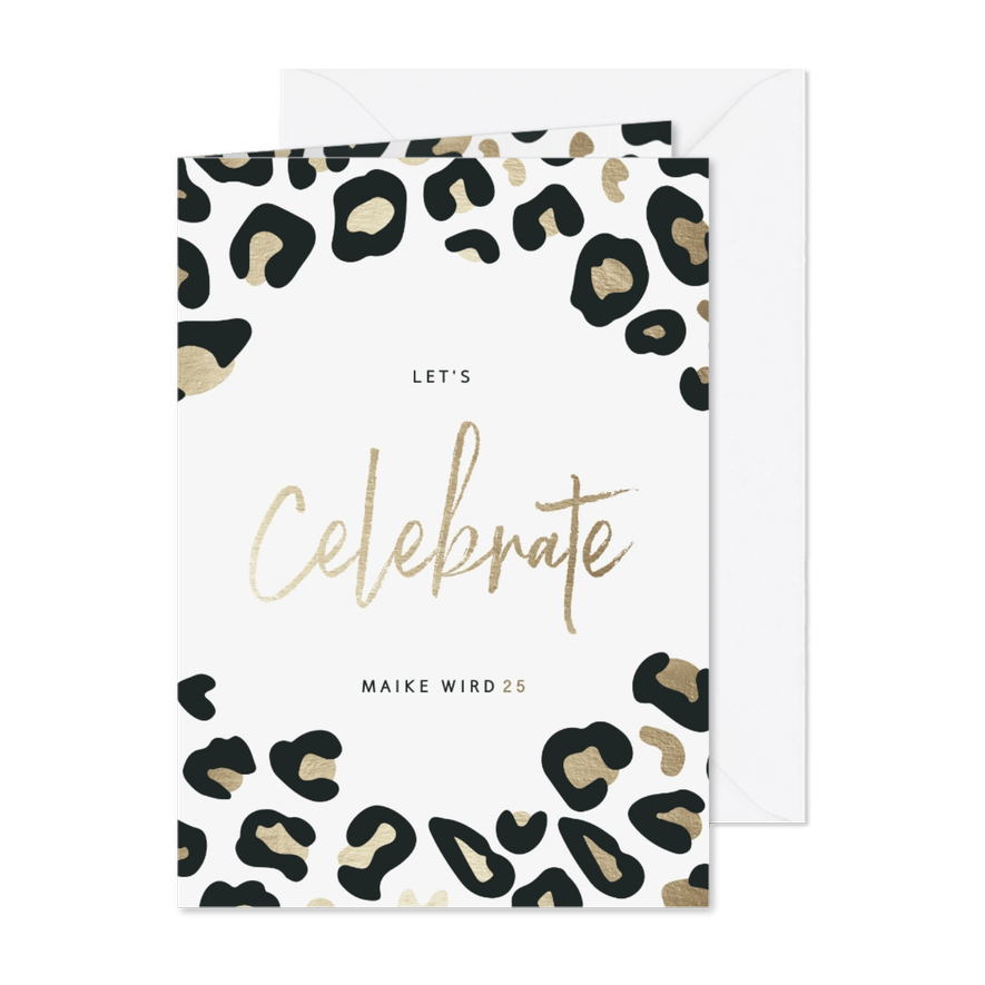 Geburtstagseinladung 'Let's celebrate' mit Leopardenprint - Kartenvorschau
