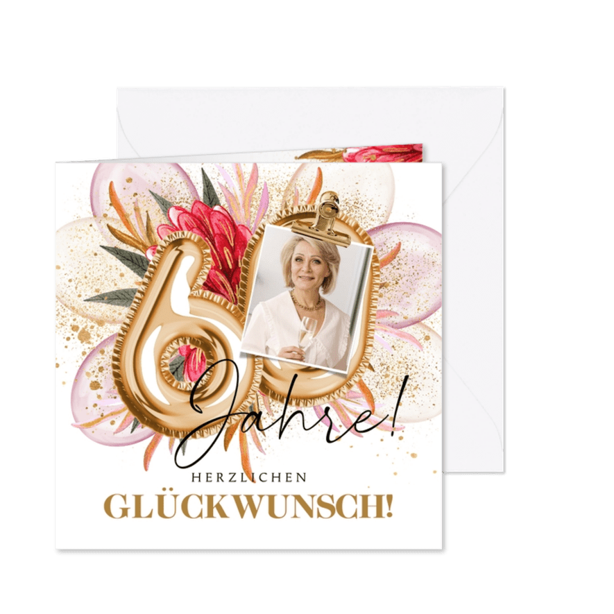 Geburtstagskarte 60 Jahre Folienballons & Foto - Karteneindruck