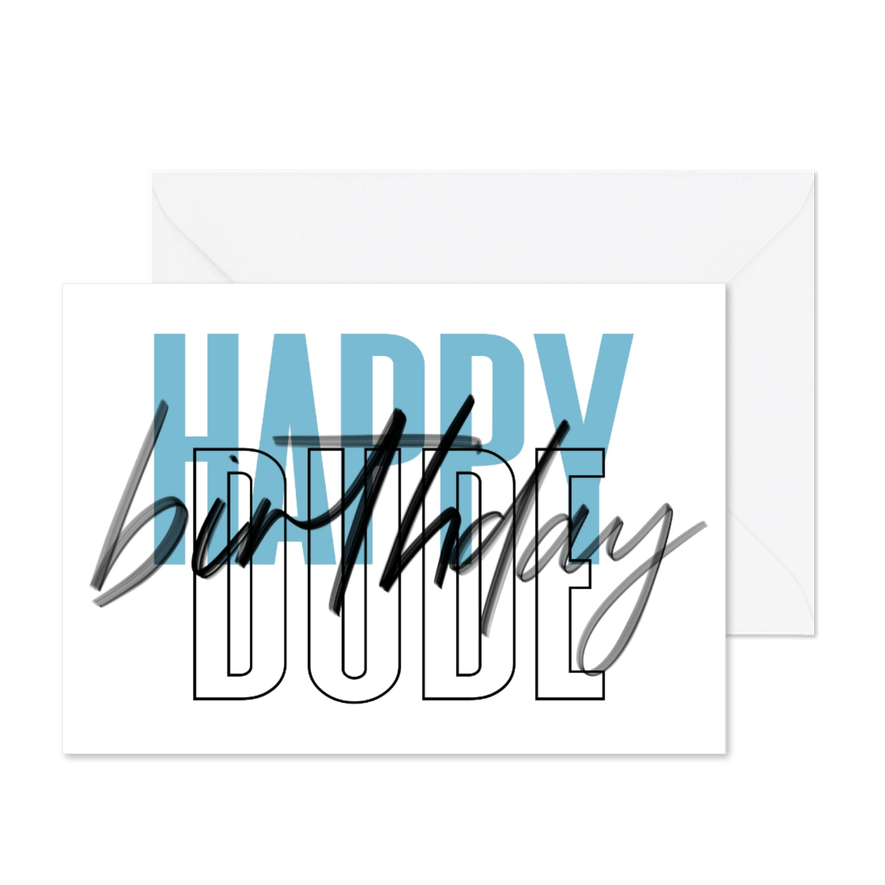 Geburtstagskarte Happy Birthday Dude - Karteneindruck