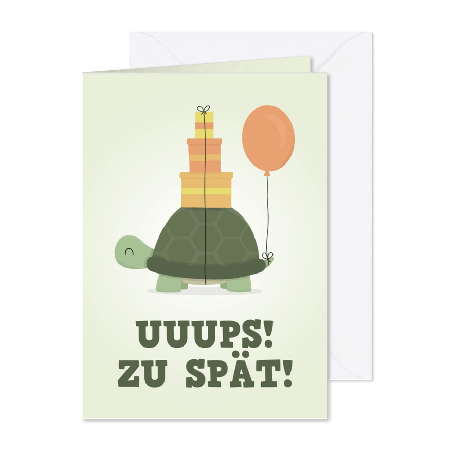 Geburtstagskarte lustig 'Zu spät' Schildkröte - Karteneindruck