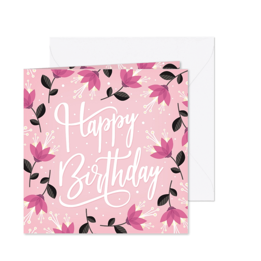 Geburtstagskarte rosa Blumen Happy birthday - Karteneindruck