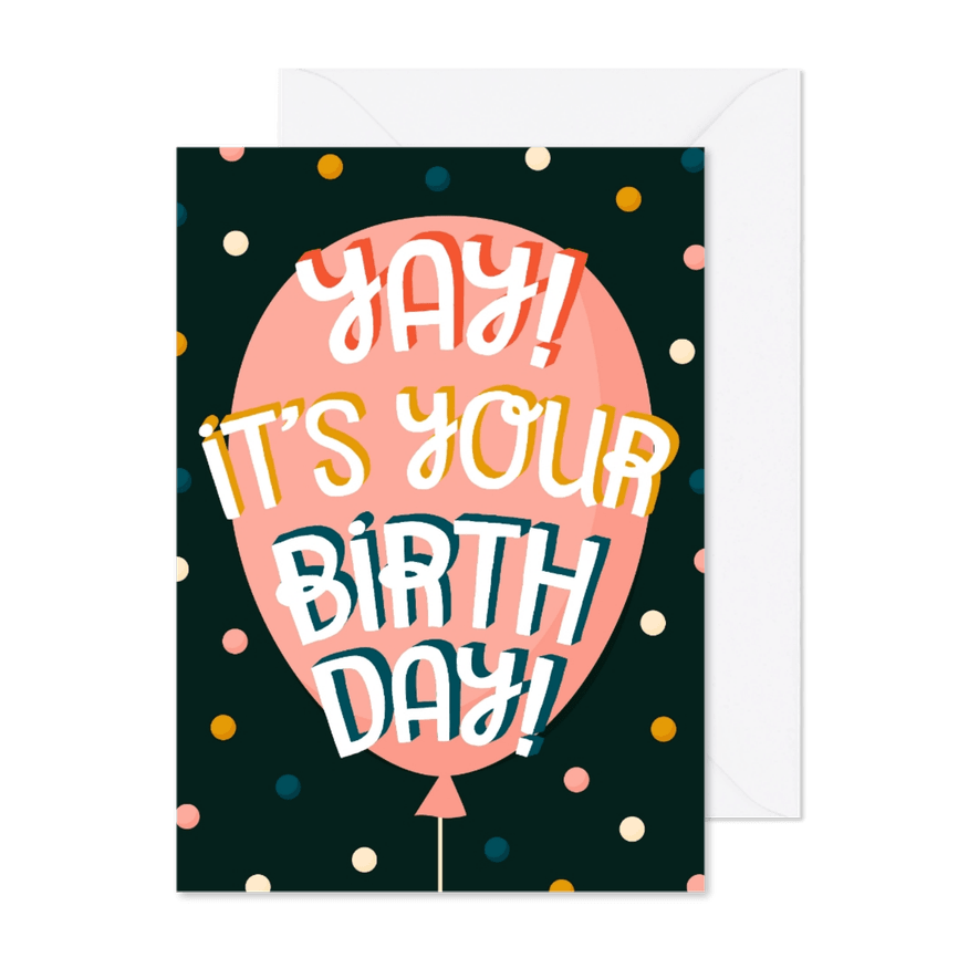 Geburtstagskarte 'Yay! It's your birthday' - Karteneindruck