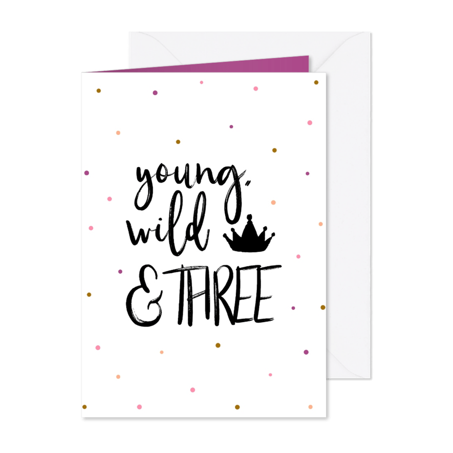 Glückwunsch 3. Geburtstag pink 'Young, wild & THREE' - Karteneindruck