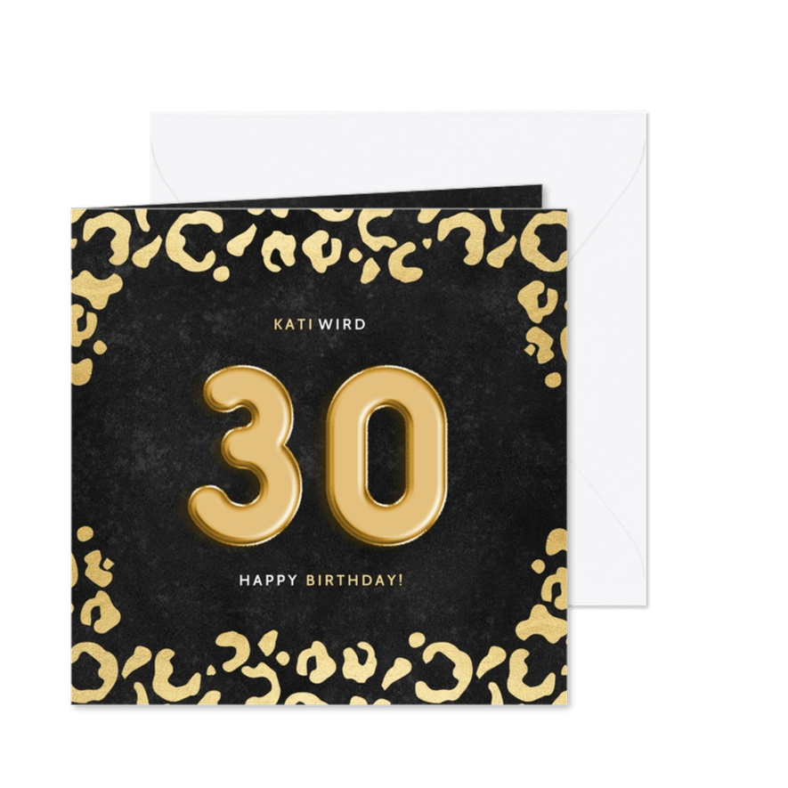 Glückwunschkarte 30. Geburtstag goldene 30 - Karteneindruck
