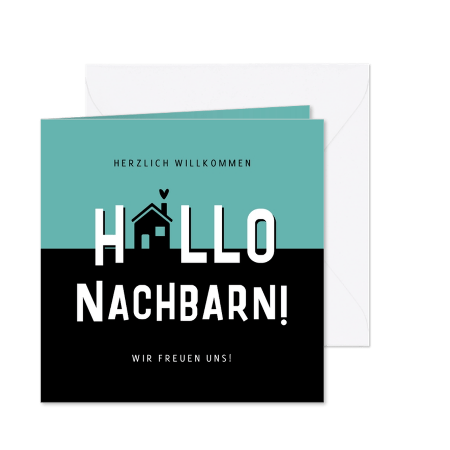 Glückwunschkarte Einzug 'Hallo Nachbarn' - Karteneindruck