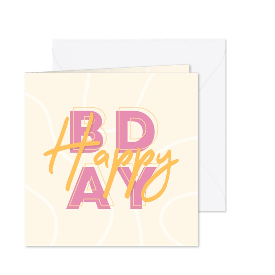 Glückwunschkarte Frau 'Happy BDAY' Typografie - Karteneindruck