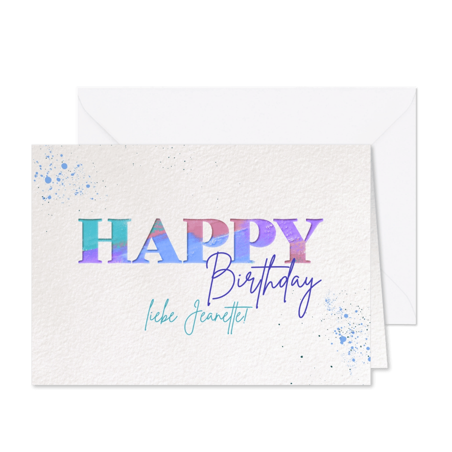 Glückwunschkarte 'Happy Birthday' mit Farbflecken - Karteneindruck