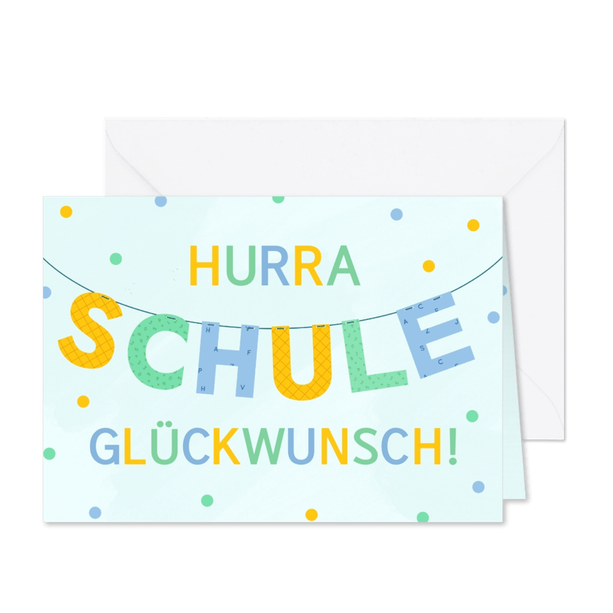 Glückwunschkarte hellblau Schulkind 1. Schultag - Karteneindruck